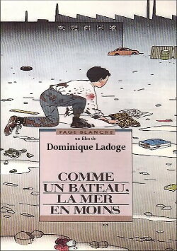 Comme un bateau, la mer en moins (1993) Comme un bateau, la mer en moins (1993)