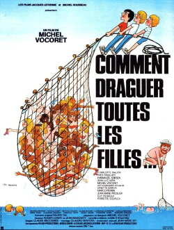 Comment draguer toutes les filles... (1981) Comment draguer toutes les filles... (1981)