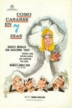 Cómo casarse en siete días (1971) Cómo casarse en siete días (1971)