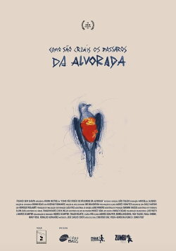 Como são cruéis os pássaros da alvorada (2015) Como são cruéis os pássaros da alvorada (2015)