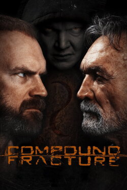 Compound Fracture (2013) Compound Fracture (2013)