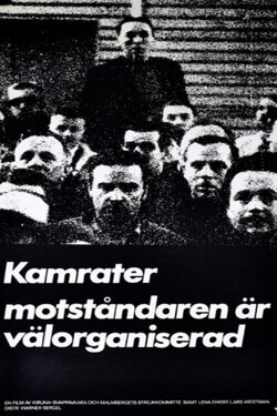 Comrades, Our Enemies Are Well Organized (1970) Comrades, Our Enemies Are Well Organized (1970)