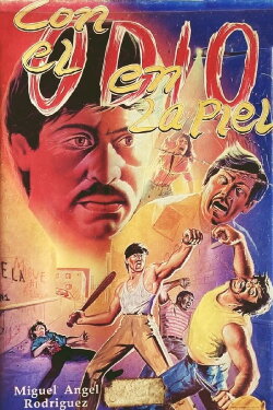 Con el odio en la piel (1988) Con el odio en la piel (1988)