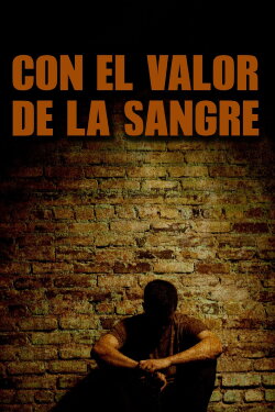 Con el valor en la sangre (2000)