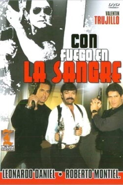 Con fuego en la sangre (1997) Con fuego en la sangre (1997)