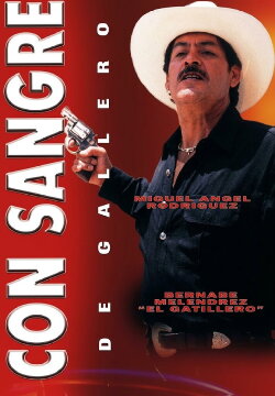 Con sangre de gallero (1999) Con sangre de gallero (1999)