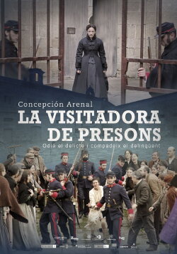 Concepción Arenal, la visitadora de cárceles (2012) Concepción Arenal, la visitadora de cárceles (2012)