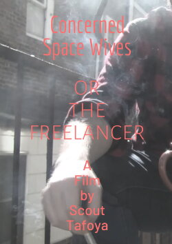 Concerned Space Wives or The Freelancer (2018) Concerned Space Wives or The Freelancer (2018)