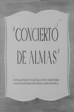 Concierto de almas (1942) Concierto de almas (1942)