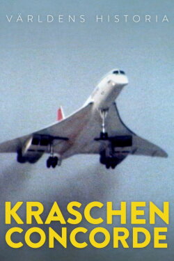 Concorde : La Techno d'un avion hors norme (2025)