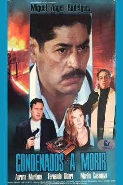Condenados a morir (1998) Condenados a morir (1998)