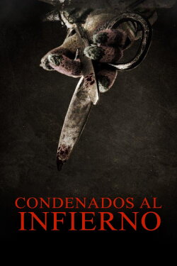 Condenados Al Infierno (2016) Condenados Al Infierno (2016)