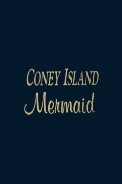 Coney Island Mermaid (1990) Coney Island Mermaid (1990)