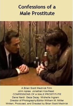 Confessions of a Male Prostitute (1992) Confessions of a Male Prostitute (1992)