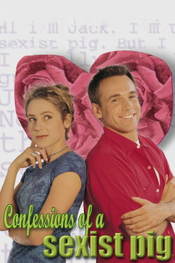 Confessions of a Sexist Pig (1998) Confessions of a Sexist Pig (1998)