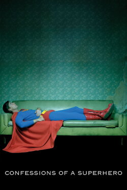 Confessions of a Superhero (2007) Confessions of a Superhero (2007)