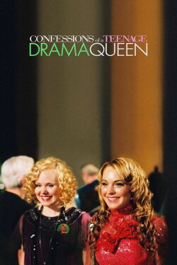 Confessions of a Teenage Drama Queen (2004) Confessions of a Teenage Drama Queen (2004)