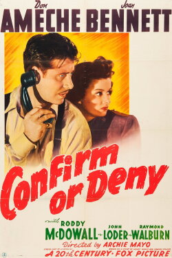 Confirm or Deny (1941) Confirm or Deny (1941)