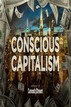 Conscious Capitalism (2016) Conscious Capitalism (2016)