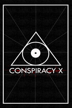Conspiracy X (2018) Conspiracy X (2018)
