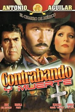 Contrabando y muerte (1986)
