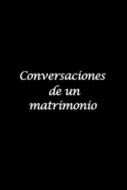Conversations of a Marriage (2013) Conversations of a Marriage (2013)