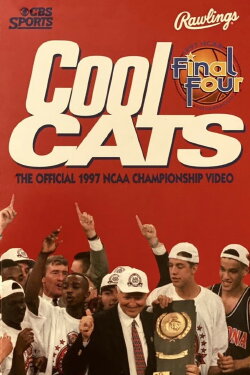 Cool Cats - The Official 1997 NCAA Championship Video (1998)