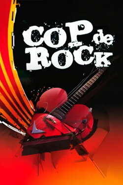 Cop de rock (2011)