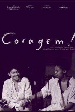 Coragem! (2021) Coragem! (2021)