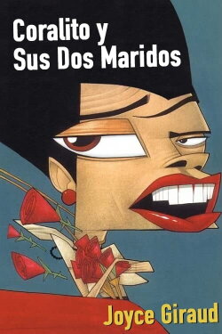 Coralito y sus dos maridos (1999) Coralito y sus dos maridos (1999)