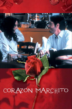 Corazón marchito (2007) Corazón marchito (2007)