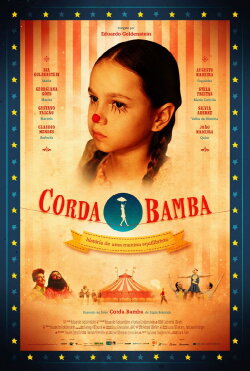Corda Bamba: A História de uma Menina Equilibrista (2013) Corda Bamba: A História de uma Menina Equilibrista (2013)