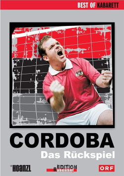 Cordoba - Das Rückspiel (2010) Cordoba - Das Rückspiel (2010)