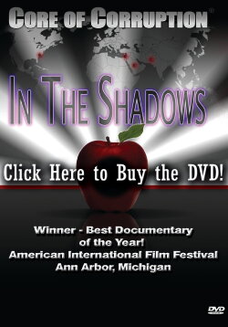 Core of Corruption: In the Shadows (2009)