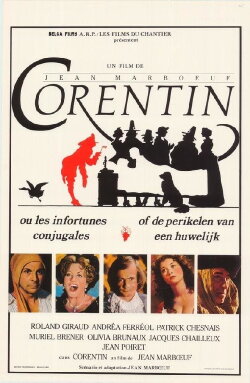 Corentin, ou Les infortunes conjugales (1988) Corentin, ou Les infortunes conjugales (1988)