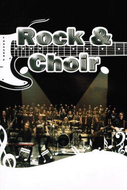 Rock & Choir (2013) Rock & Choir (2013)