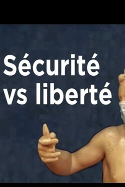 Coronavirus-Covid-19, Sécurité vs Liberté.Français, Allemands et Suédois face à la crise (2020) Coronavirus-Covid-19, Sécurité vs Liberté.Français, Allemands et Suédois face à la crise (2020)