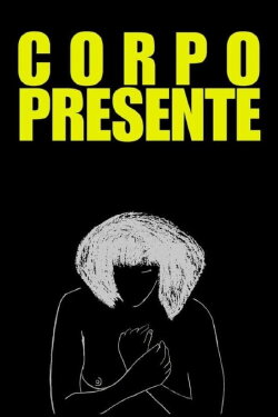Corpo Presente (2011)