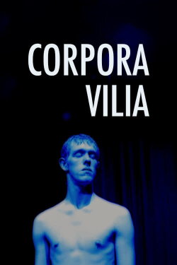 Corpora Vilia (2007)