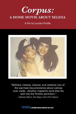 Corpus: A Home Movie About Selena (1999) Corpus: A Home Movie About Selena (1999)