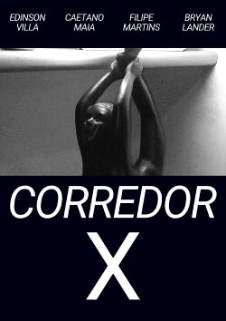 CORREDOR X (2024) CORREDOR X (2024)
