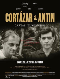 Cortázar y Antín: cartas iluminadas (2018) Cortázar y Antín: cartas iluminadas (2018)