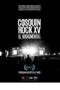 Cosquín Rock XV: El documental (2016) Cosquín Rock XV: El documental (2016)