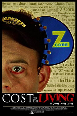 Cost of the Living: A Zom Rom Com (2013) Cost of the Living: A Zom Rom Com (2013)
