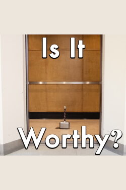 Could an Elevator Lift Thor's Hammer? (2022) Could an Elevator Lift Thor's Hammer? (2022)