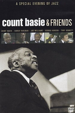 Count Basie & Friends: A Special Evening of Jazz (2005) Count Basie & Friends: A Special Evening of Jazz (2005)