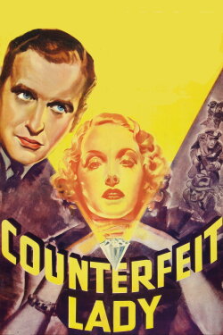 Counterfeit Lady (1936) Counterfeit Lady (1936)