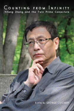 Counting from Infinity: Yitang Zhang and the Twin Prime Conjecture (2015) Counting from Infinity: Yitang Zhang and the Twin Prime Conjecture (2015)