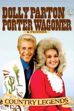 Country Legends: Dolly Parton, Porter Wagoner & Friends (2021) Country Legends: Dolly Parton, Porter Wagoner & Friends (2021)