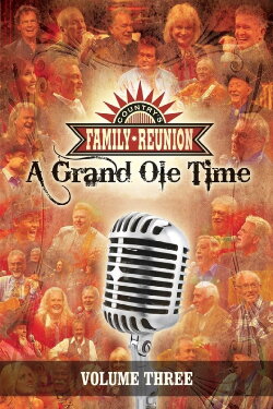 Country's Family Reunion: A Grand Ole Time (Vol. 3) (2010)